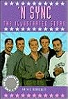 'N Sync: The illustrated story (The unofficial book)