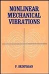 Nonlinear Mechanical Vibrations