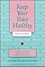 Keep your voice healthy: A guide to the intelligent use and care of the speaking and singing voice
