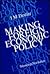 Making Foreign Economic Policy by I.M. Destler