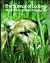 The Science of Ecology