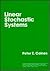 Linear Stochastic Systems (Wiley Series in Probability and Statistics)