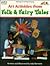 Art Activities From Folk and Fairy Tales