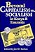 Beyond Capitalism Vs. Socialism in Kenya and Tanzania