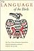 The Language of the Birds: ...
