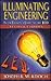 Illuminating Engineering: From Edison's Lamp to the Led