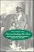 Superintending the Poor: Charitable Ladies and Paternal Landlords in British Fiction, 1770-1860