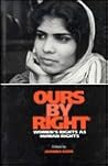 Ours by Right: Women's Rights As Human Rights