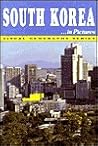 South Korea...in Pictures (Visual Geography Series)