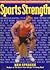 Sports Strength