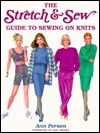The Stretch & Sew Guide to Sewing on Knits (Creative Machine Arts Series)