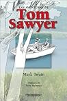 Las Aventuras de Tom Sawyer by Mark Twain