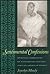 Sentimental Confessions: Spiritual Narratives of Nineteenth-Century African American Women