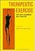 Therapeutic Exercise for Body Alignment and Function, 2nd Edition