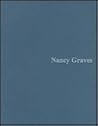 Nancy Graves: In Memorium