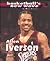 Allen Iverson: Motion and Emotion (Basketball's New Wave)