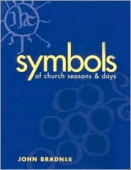 Symbols of Church Seasons and Days (Paperback)
