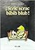 SCRIC SCRAC BIBIB BLUB! (Spanish Edition)