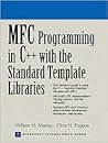 MFC Programming in C++ With the Standard Template Libraries
