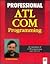Professional Atl Com Programming by Richard Grimes