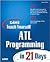 Sams Teach Yourself Atl Programming in 24 Hours