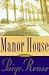 Manor House