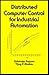 Distributed Computer Control Systems in Industrial Automation (Electrical and Computer Engineering)
