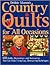 Debbie Mumm's country quilts for all occasions by Debbie Mumm Debbie Mumm's country quilts for all occasions by Debbie Mumm