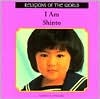 I Am Shinto (Religions of the World)