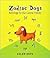Zodiac Dogs: Astrology for Our Canine Friends