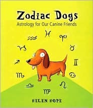 Zodiac Dogs: Astrology for Our Canine Friends