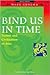 Bind Us in Time: Nation and Civilisation in Asia
