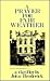 A Prayer for Fair Weather by John Broderick