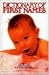 Dictionary of First Names (Perigee)