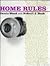 Home Rules by Denis Wood
