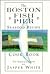 The Boston Fish Pier Seafood Recipe Cook Book