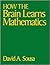 How the Brain Learns Mathematics