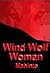Wind Wolf Woman: The Story of a Medicine Woman