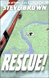 Rescue! Rescue!