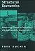 Structural Economics: Measuring Change in Technology, Lifestyles, and the Environment