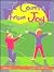 I Came from Joy!  by Lorna Ann Knox