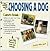 The Simple Guide to Choosing a Dog