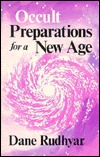 Occult Preparations for a New Age (Paperback)