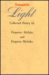 Tomoshibi Light: Collected Poetry by Emperor Akihito and Empress Michiko (English and Japanese Edition)