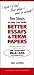 I Wish I'd Had This When I Was in School!: Ten Steps to Help You Write Better Essays & Term Papers: Writing for a Fast Moving World