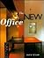 The New Office: Designs for Corporations, People & Technology