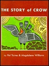 The Story of Crow: A Nyul Nyul Story (Paperback)