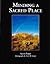 Minding a Sacred Place