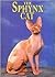 The Sphynx Cat (Learning About Cats)