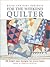 Quick and Easy Projects for the Weekend Quilter: 26 Bright New Designs for Every Home